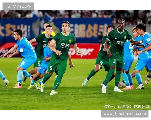 国安争冠危机浮现！阵容短板与战术僵化引发球迷担忧